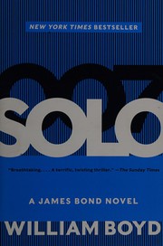 Cover of: Solo: a James Bond novel