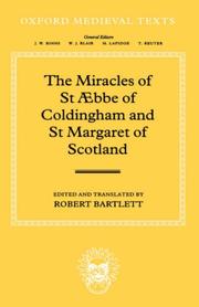 Cover of: The Miracles of Saint AEbbe of Coldingham and Saint Margaret of Scotland (Oxford Medieval Texts)