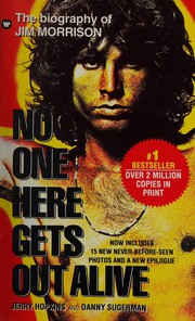 Cover of: No one here gets out alive by Jerry Hopkins