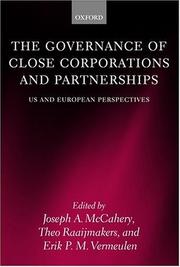 The governance of close corporations and partnerships : US and European perspectives