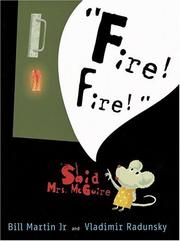Cover of: "Fire! fire!" Said  Mrs. McGuire