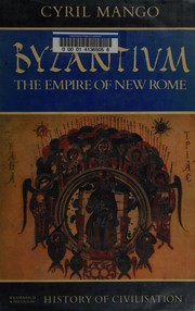 Cover of: Byzantium: the empire of New Rome