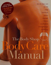 Cover of: The Body Shop Body Care Manual