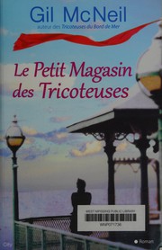 Cover of: Le petit magasin des tricoteuses