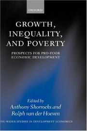 Growth, inequality, and poverty : prospects for pro-poor economic development