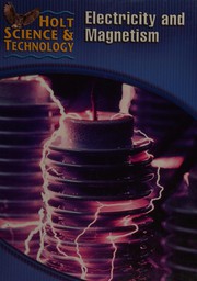 Cover of: Holt Science and Technology: Electricity and Magnetism Short Course N