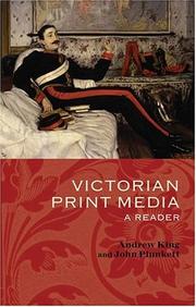 Cover of: Victorian print media: a reader