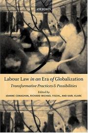 Labour law in an era of globalization : transformative practices and possibilities