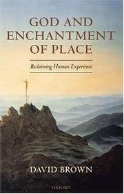 God and enchantment of place : reclaiming human experience