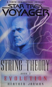 Cover of: Evolution: String Theory, Book 3: Star Trek: Voyager