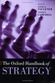 The Oxford handbook of strategy : a strategy overview and competitive strategy