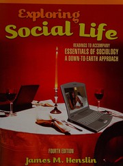 Cover of: Exploring social life by [edited by] James M. Henslin.
