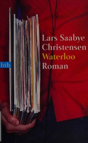 Waterloo by Lars Saabye Christensen