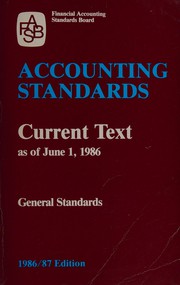 Cover of: Accounting Standards: Current Text As of June 1, 1986 General Standards