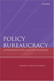 Policy bureaucracy : government with a cast of thousands