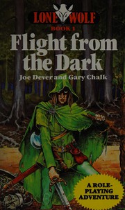 Cover of: FLIGHT FROM THE DARK (LONE WOLF ADVENTURES S.)
