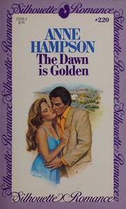Cover of: The Dawn is Golden by Anne Hampson