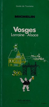 Vosges, Lorraine - Alsace by Pneu Michelin (Firm)