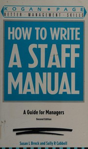 Cover of: Ht Write a Staff Manual (Better Management Skills)