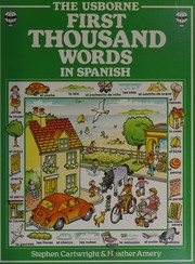 Cover of: The first thousand words in Spanish by Heather Amery