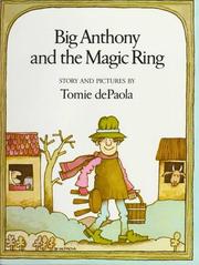 Cover of: Big Anthony and the magic ring: story and pictures