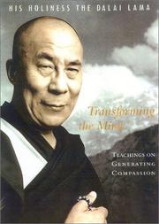 Cover of: Transforming the Mind by His Holiness Tenzin Gyatso the XIV Dalai Lama
