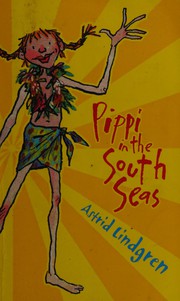 Cover of: Pippi in the South Seas by Astrid Lindgren