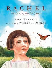 Rachel by Amy Ehrlich, Wendell Minor