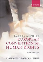 Jacobs and White : the European Convention on Human Rights