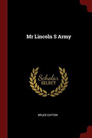 Cover of: Mr Lincoln S Army