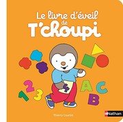 Cover of: Le livre d'éveil de T'Choupi