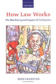 How law works : the machinery and impact of civil justice