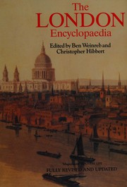 Cover of: London encyclopaedia by edited by Ben Weinreb and Christopher Hibbert.