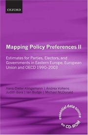 Mapping policy preferences II : estimates for parties, electors, and governments in Central and Eastern Europe, European Union and OECD 1990-2003