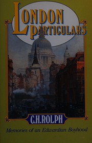 Cover of: London particulars by C. H. Rolph