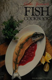 Cover of: Colin Spencer's Fish Cookbook
