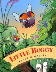 Cover of: Little buggy by O'Malley, Kevin