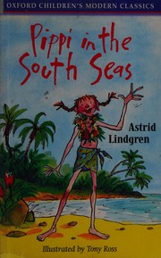 Cover of: Pippi in the South Seas by Astrid Lindgren, Tony Ross