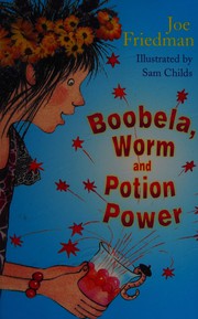 Cover of: Boobela, Worm and potion power
