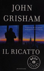 Cover of: Il ricatto by John Grisham