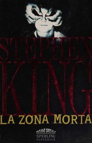 Cover of: La zona morta by Stephen King
