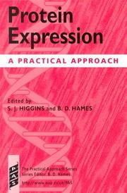 Protein expression : a practical approach