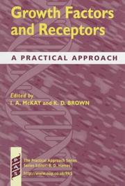Cover of: Growth factors and receptors: a practical approach