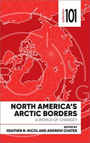 Cover of: North America's Arctic Borders: A World of Change?
