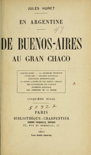 Cover of: En Argentine: De Buenos-Aires au gran Chaco