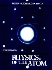 Physics of the atom by M. Russell Wehr