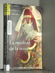 La modiste de la reine by Catherine Guennec