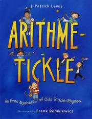 Cover of: Arithme-Tickle: An Even Number of Odd Riddle-Rhymes