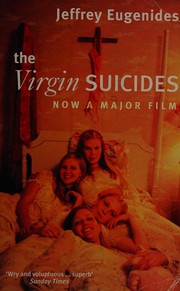 Cover of: The virgin suicides by Jeffrey Eugenides