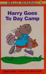 Cover of: Harry Goes To Day Camp: (Hello Reading)